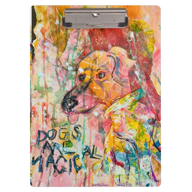 Dogs are Magical Clipboard (Front)