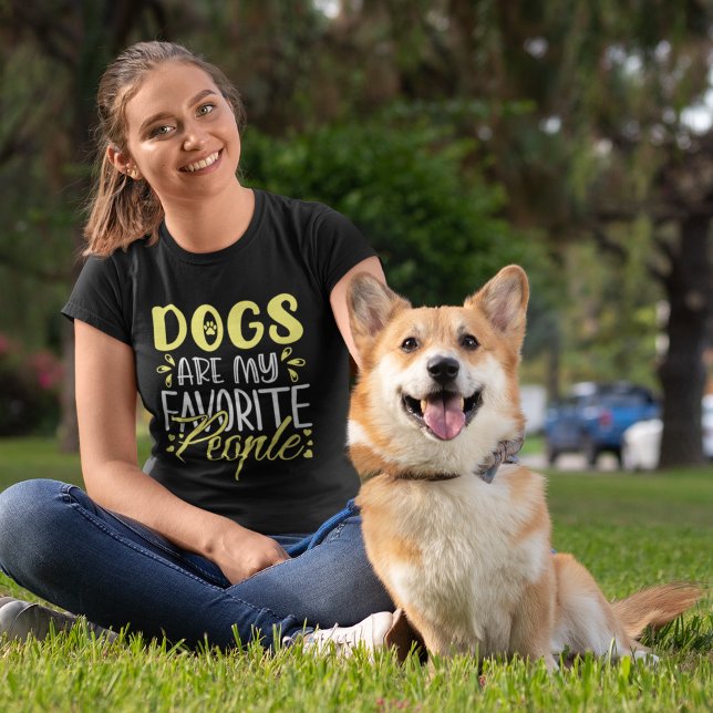 Dogs are my Favorite People Funny dog T-Shirt (Creator Uploaded)