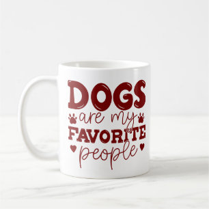 Dogs are my Favourite People Dog Mum Coffee Mug