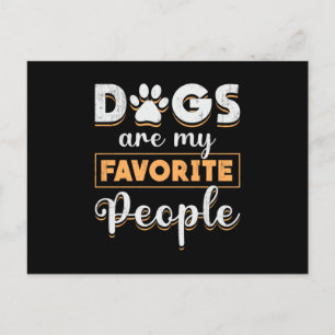 Dogs Are My Favourite People Retriever Dog Lover Postcard