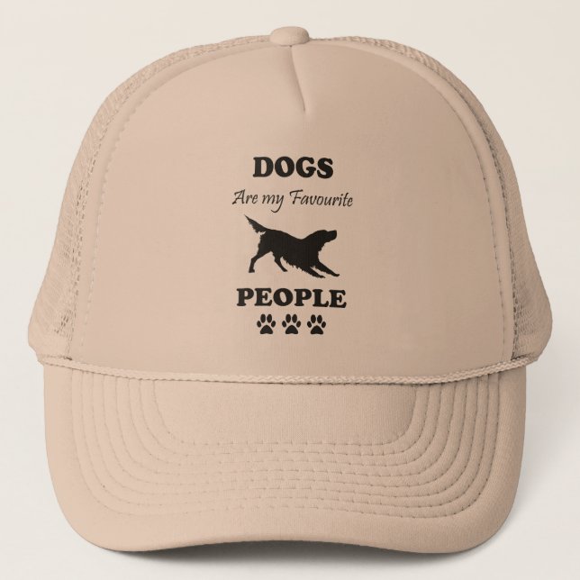 Dogs Are My Favourite People Trucker Hat (Front)
