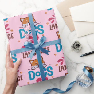 Dogs Are My Love Language Wrapping Paper