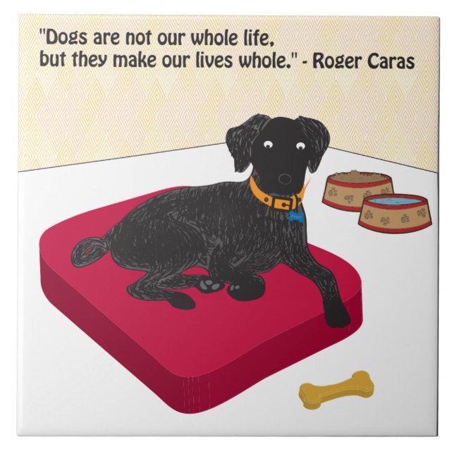 Dogs are not our whole life. tile (Front)
