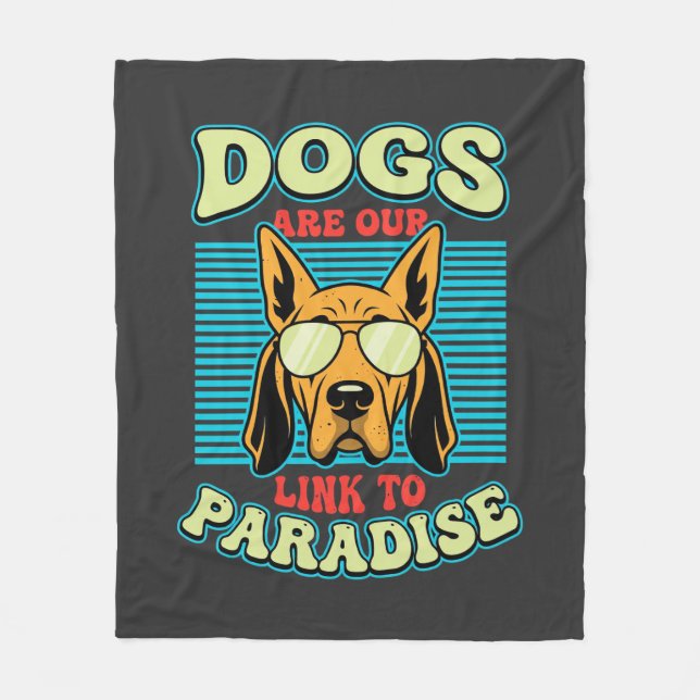 Dogs Are Our Link to Paradise Retro Vector Fleece Blanket (Front)