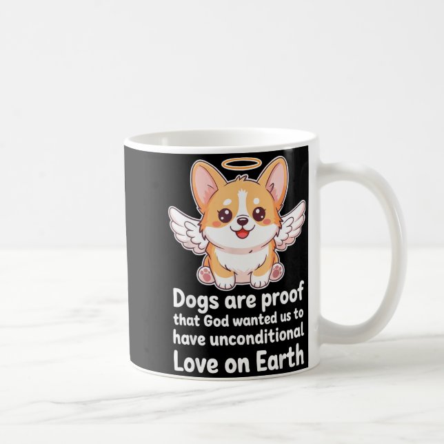 Dogs Are Proof That God Wanted Us Christian Pets  Coffee Mug (Right)