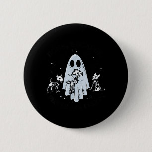 Dogs Because People Are Creepy Funny Ghost 6 Cm Round Badge