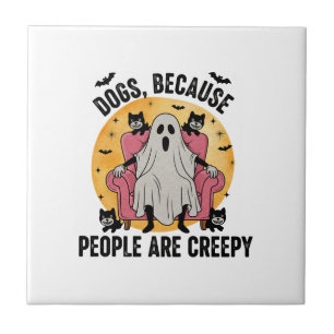 Dogs Because People Are Creepy Tile