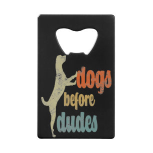 Dogs before dudes The best gifts for dog owners.