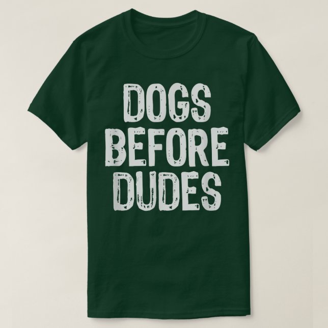 Dogs Before DudesChristmas  T-Shirt (Design Front)