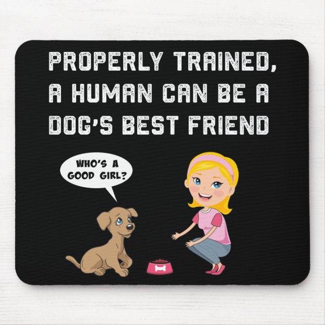 Dogs best friend beverage mouse pad (Front)