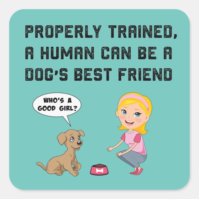 Dogs best friend beverage square sticker (Front)