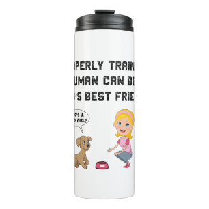 Dogs best friend thermal tumbler