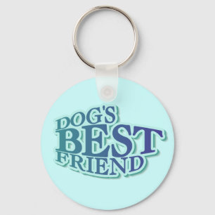 Dog's Best Friend Tshirts and Gifts Key Ring