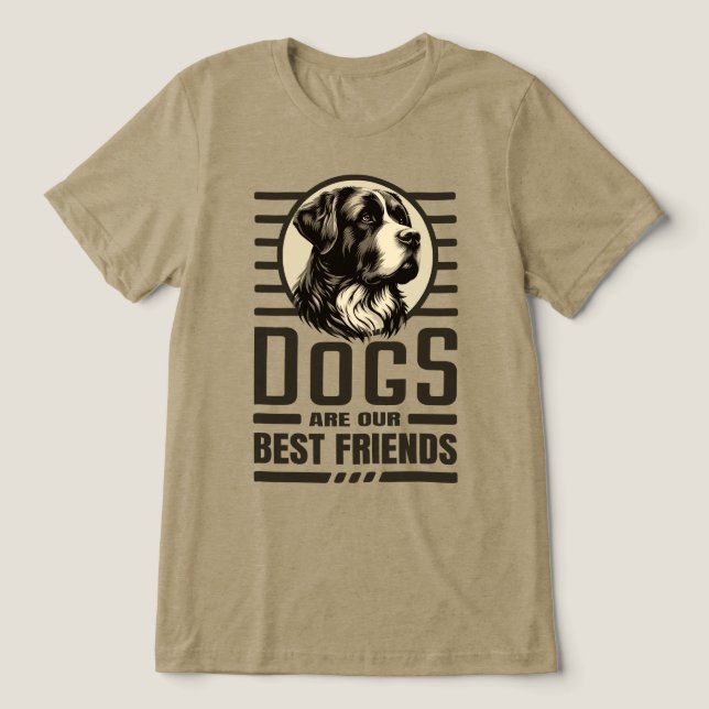 Dogs best friends Tri-Blend shirt (Design Front)