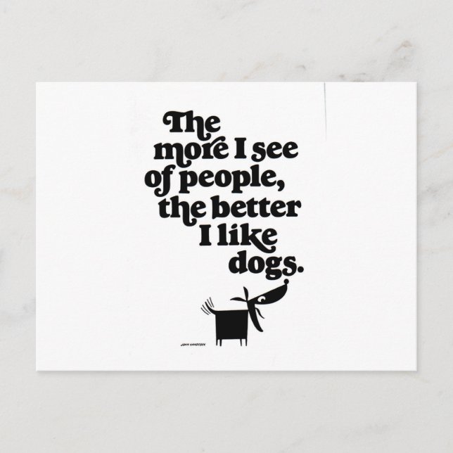 Dogs - better than people? postcard (Front)