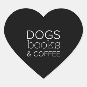 Dogs Books Coffee Bookworm Dog Mum Heart Sticker