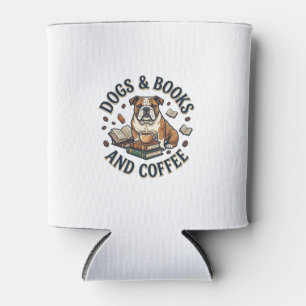 Dogs Books Coffee Bulldog Stack Cup_1 Can Cooler