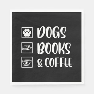 Dogs Books Coffee Funny Dog Napkin