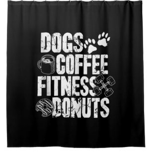 Dogs Coffee Ness Doughnuts Gym Foodie Workout Ness Shower Curtain