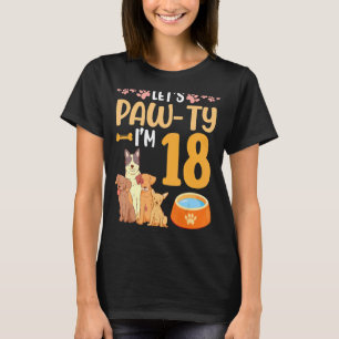 Dogs Dance Together My Birthday Let's Pawty I'm 18 T-Shirt