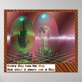 Dog's day poster