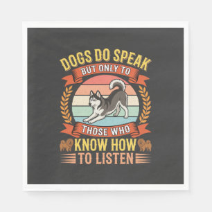Dogs Do Speak Vintage Dog Lover Quote Napkin