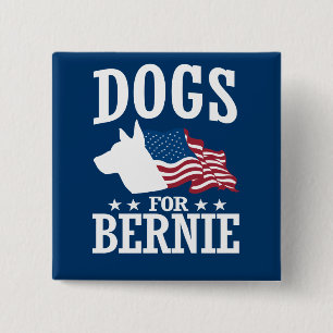 DOGS FOR BERNIE SANDERS 15 CM SQUARE BADGE