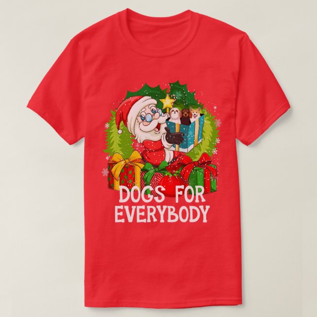 Dogs For Everybody Christmas Funny Xmas Cute Dog L T-Shirt (Design Front)