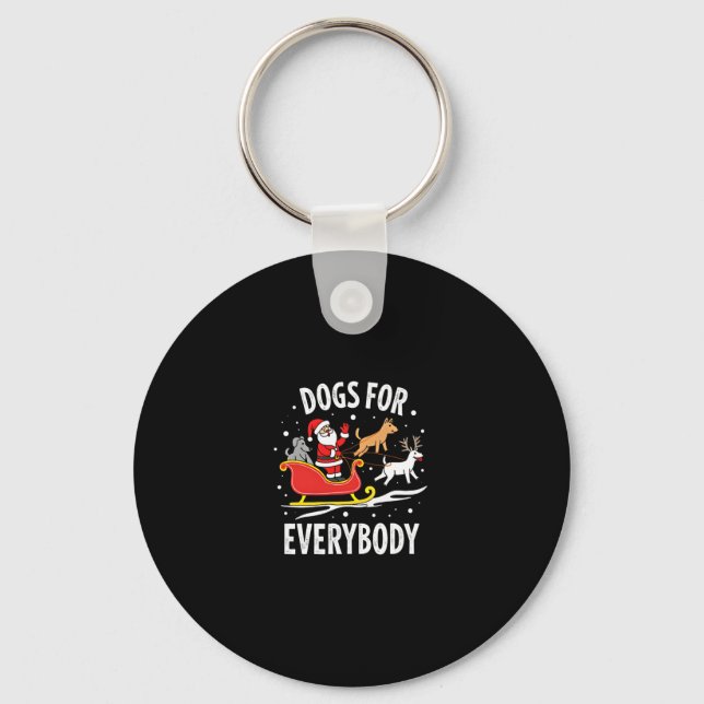 Dogs For Everybody Santa Funny Christmas Xmas (3) Key Ring (Front)