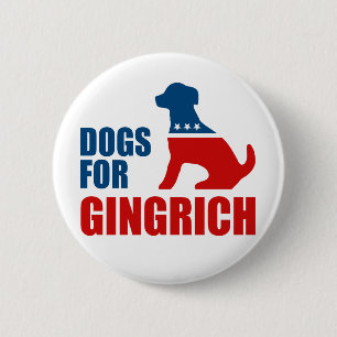 DOGS FOR GINGRICH 6 CM ROUND BADGE