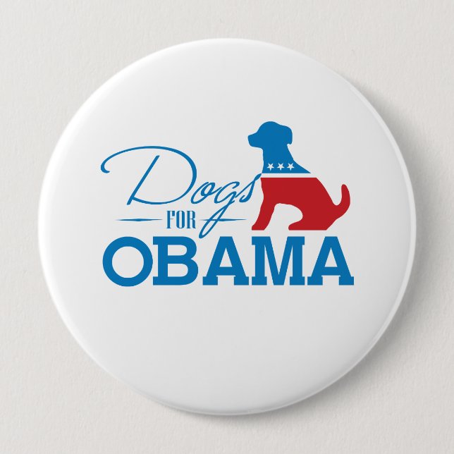 DOGS FOR OBAMA - -.png 10 Cm Round Badge (Front)