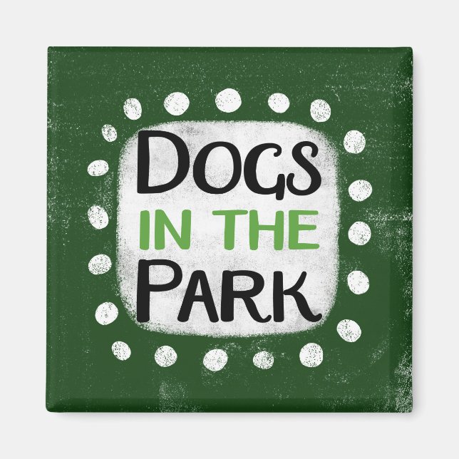 Dogs In The Park Refrigerator Magnet (Front)