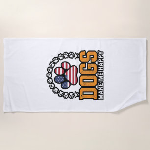 Dogs Make Me Happy Patriotic Paw Vintage Shirt Des Beach Towel