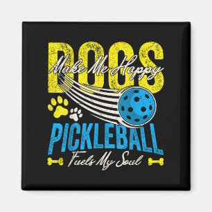 Dogs Make Me Happy Pickleball Fuels My Soul Funny  Magnet