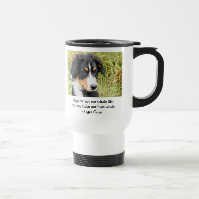 Dogs make our life hole Commuter Mug (Right)