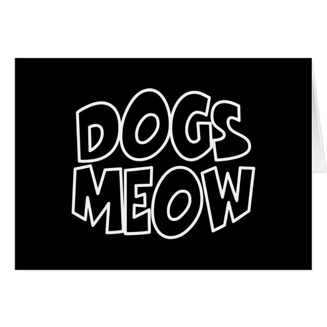 Dogs Meow Card (Front Horizontal)