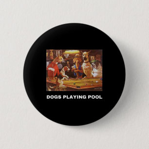 Dogs Playing Pool Art Work Puppies Snooker Pocket 6 Cm Round Badge