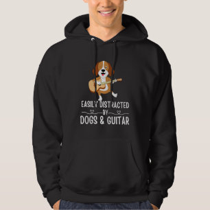 Dogs Quote Easily Distracted by Dogs and Guitar    Hoodie