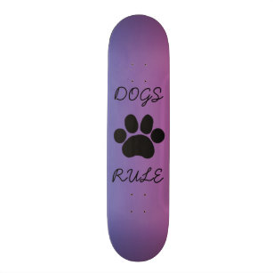 DOGS RULE skateboard