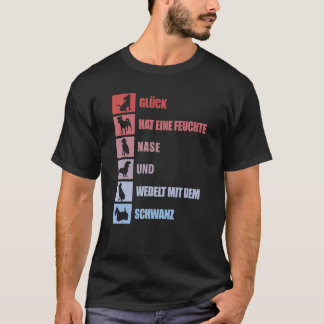 Dogs Saying In German About Four Legged Friend Dog T-Shirt