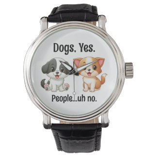 Dogs, Yes People...Uh, no. Watch