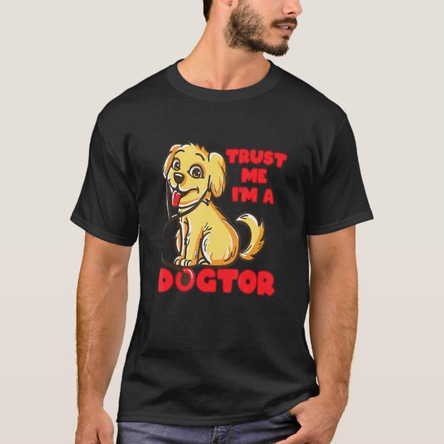 Dogtor Golden Labrador Retriever Puppy Vet Tech Ve T-Shirt (Front)