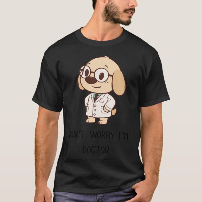 Dogtor T-Shirt (Front)