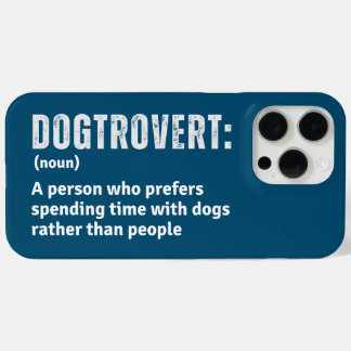 Dogtrovert Definition Funny Introverts Dog Parents iPhone 15 Pro Max Case