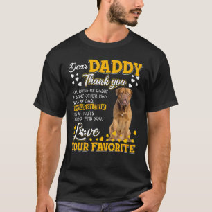 Dogue De Bordeaux Dear Daddy Thank You For Being M T-Shirt