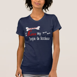 Dogue De Bordeaux (I Love) Apparel T-Shirt