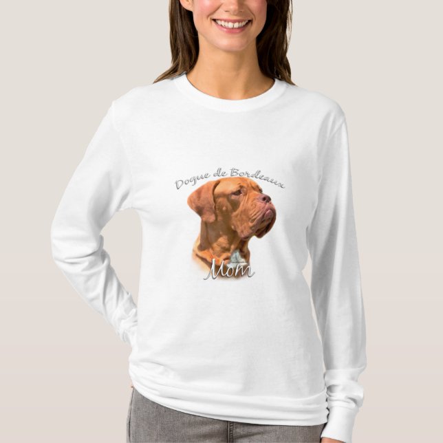 Dogue de Bordeaux Mum 2 T-Shirt (Front)
