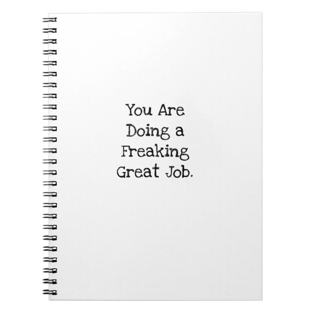 Doing A Freaking Great Job Funny Coworker Notebook (Front)
