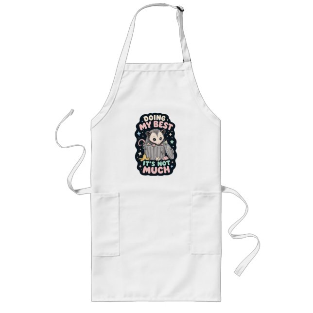 Doing my best opossum humour long apron (Front)
