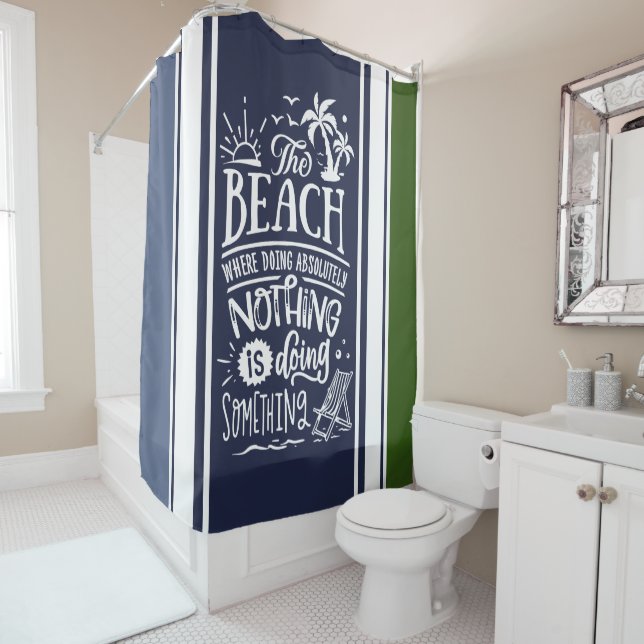 Doing nothing at Beach coastal navy white moss Shower Curtain (In Situ)